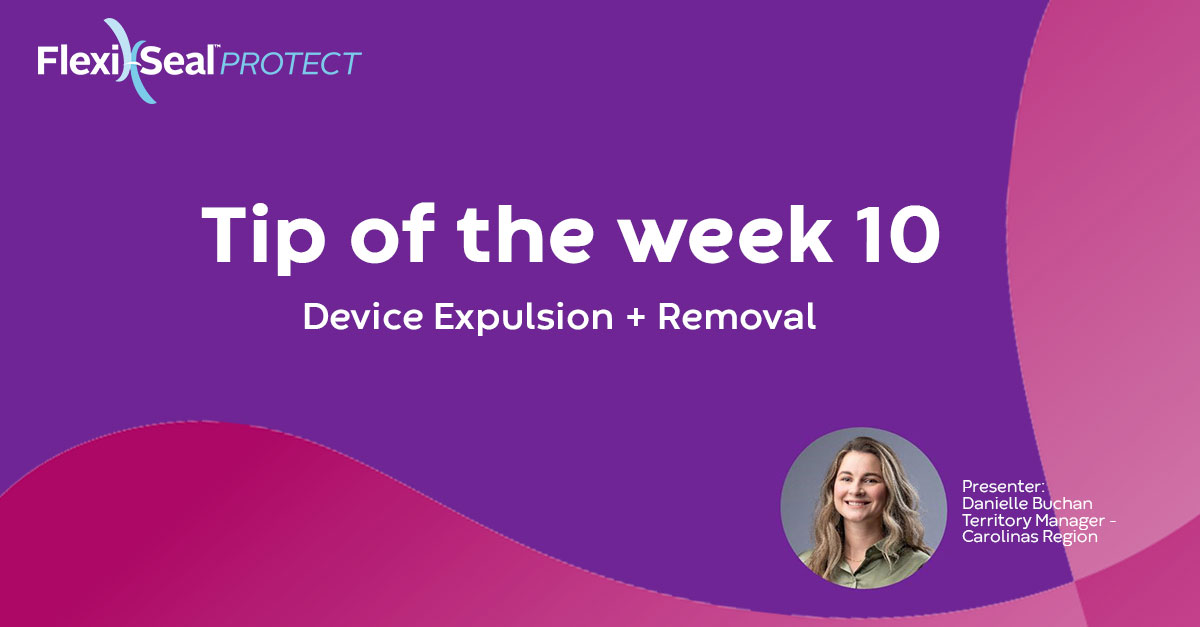 Flexi-Seal Protect - Tip of the week 10