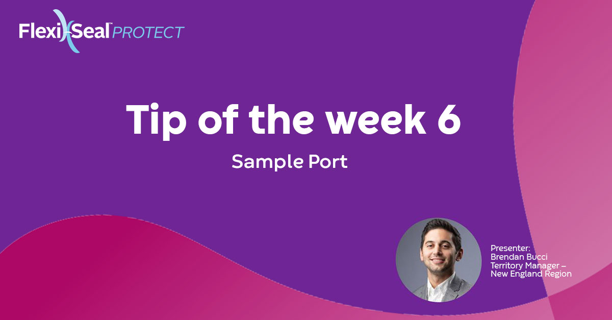 Flexi-Seal Protect - Tip of the week 6